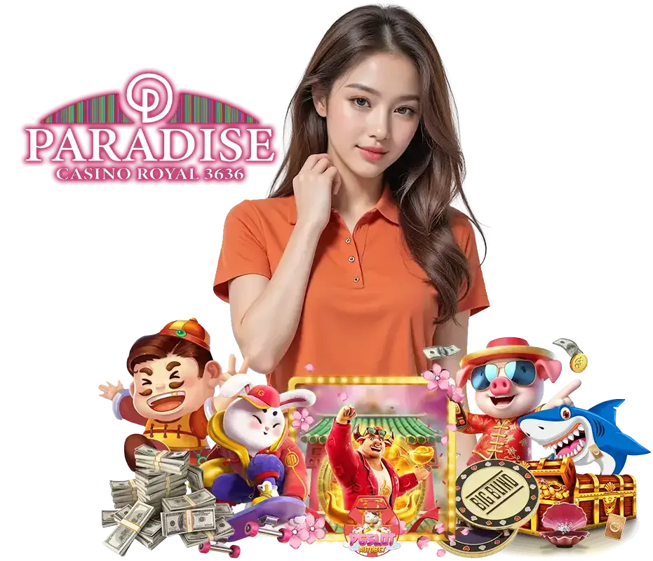 PARADISE3636 คาสิโนออนไลน์เว็บตรง